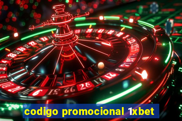 codigo promocional 1xbet